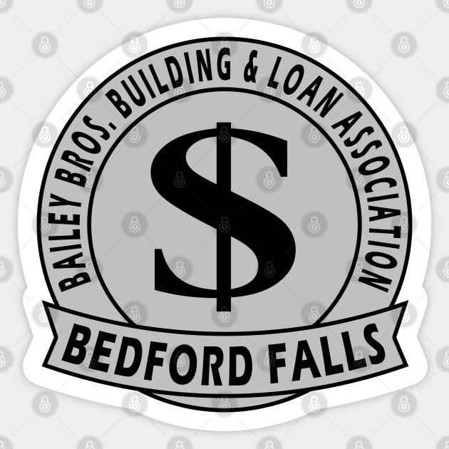 Bailey Bros. Building and Loan Association Sticker by Lyvershop